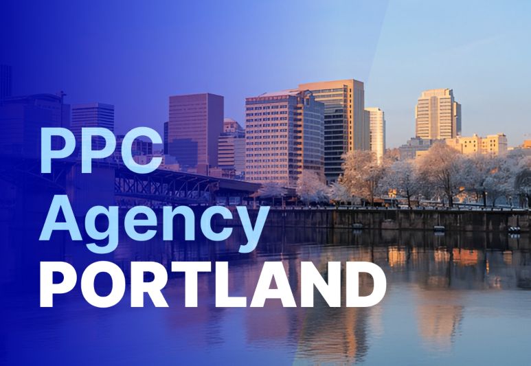 Portland Pay Per Click Agency - Digital Advertising