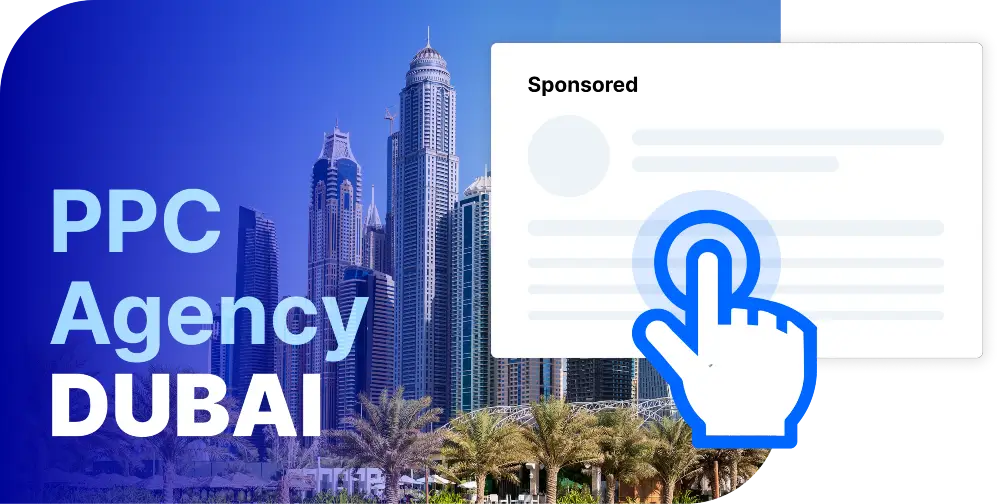 Dubai PPC agency offering expert pay-per-click advertising services