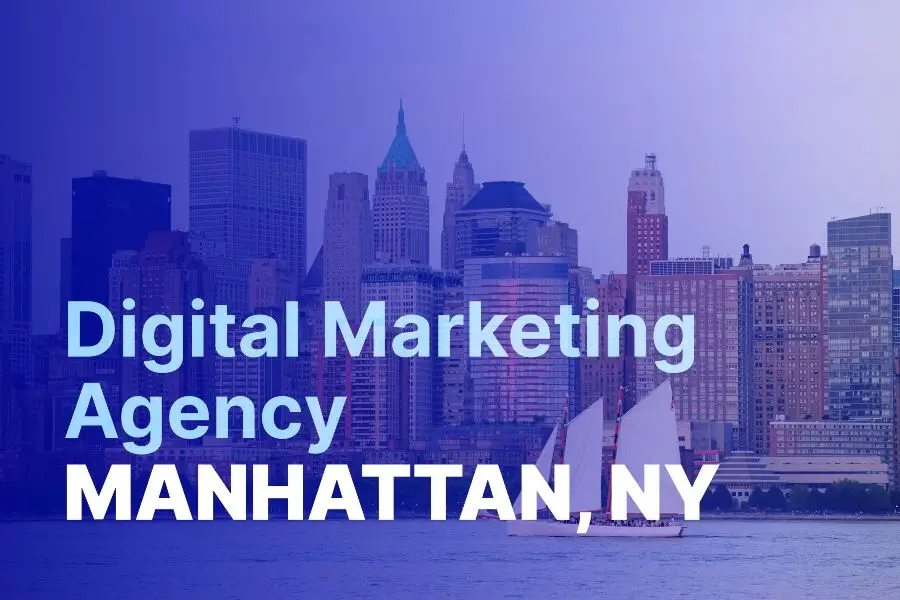 Digtial Makreting Agency Manhattan NY